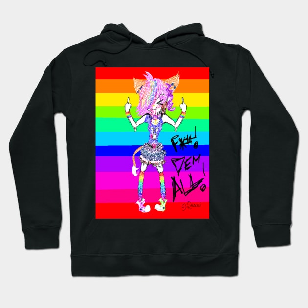 Queeni doesnt care Hoodie by Prismakitty94